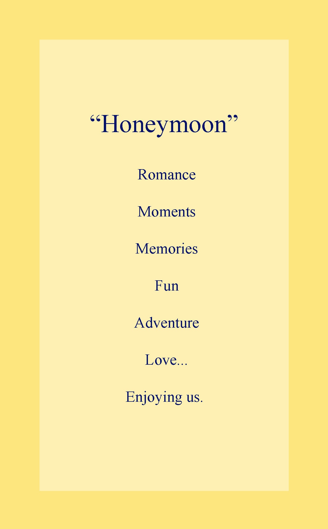 Honeymoon